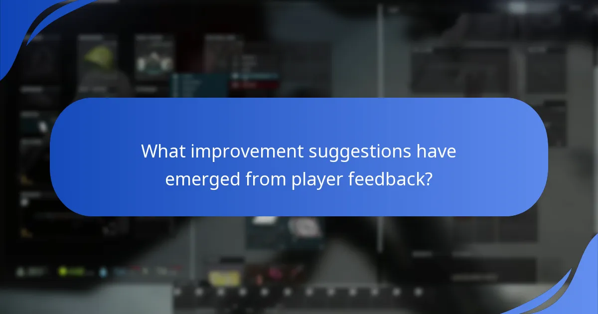 What improvement suggestions have emerged from player feedback?